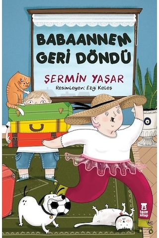 Babaannem Geri Döndü - Şermin Yaşar - Taze Kitap Babaannem Geri Döndü - Şermin Yaşar - Taze Kitap
