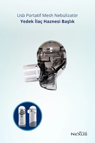 Direct Nexus Portable Mesh Nebulizatör Yedek ilaç Haznesi Başlık
