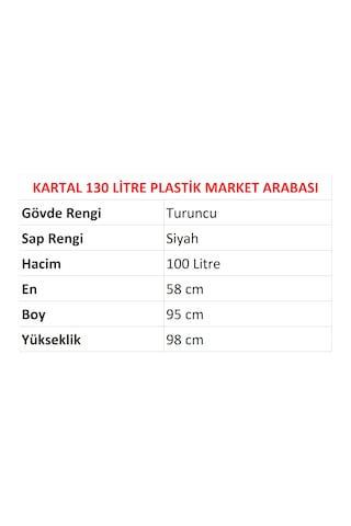130 Litre Kartal Plastik Market Alışveriş Arabası Turuncu / En:58 Boy:95 Yükseklik:98 Cm