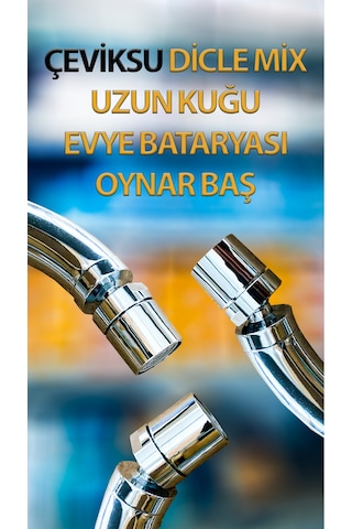 Dicle Mix Uzun Kuğu Evye Bataryası Oynar Başlı Krom