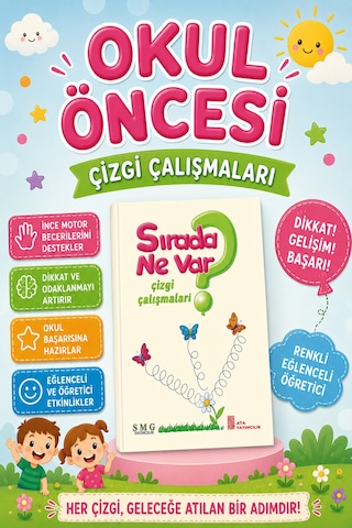 Okul Öncesi Sırada Ne Var Çizgi Çalışmaları