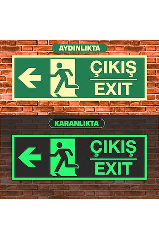 Fosforlu Exıt / Çıkış Uyarı İkaz Tabelası 10x30