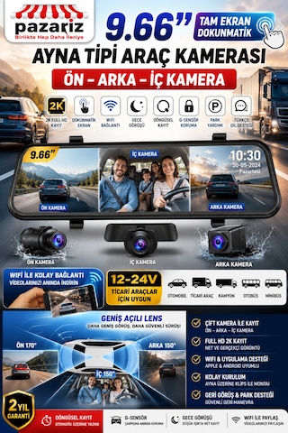 9.66 İnç 3 Kameralı Dikiz Aynası Araç Kamerası 2k Full Hd Dokunmatik Ekran Wifi Gece Görüş Geri Park Kamerası G-sensör Loop Kayıt 12-24v Ticari Araç Uyumlu Türkçe Dil