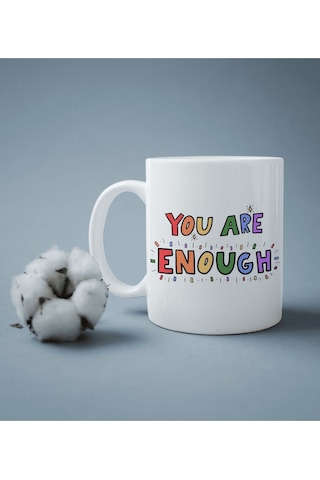 You Are Enough Baskılı Kupa Bardak Çok Renkli