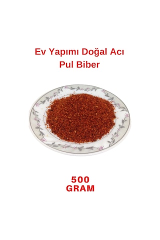 Kırmızı Acı Pul Biber Ev Yapımı Doğal Yeni Sezon 500 Gr