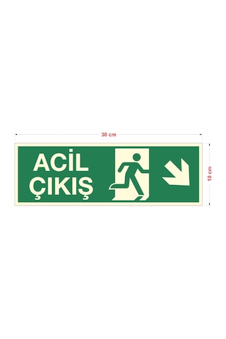 Fosforlu Acil Çıkış Aşağı Çapraz Uyarı İkaz Tabelası 10x30