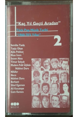 Plak Değildir Kaset Tir ''kaç Yıl Geçti Aradan'' Türk Pop Müzik