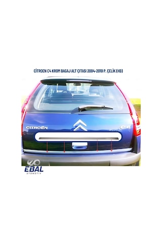 Ebal Otomotiv Citroen C4 Krom Bagaj Alt Çıtası 2004-2010 P. Çelik (HB)