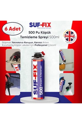 Suf-fix 500 Foam Cleaner Pu Köpük Temizleyici 500ml 6 Adet Profesyonel Temizleyici