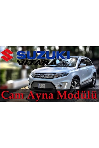 Suzuki Vitara 2016-2019 4Lü Cam+Ayna Kaldırma Kapatma Modülü Arac