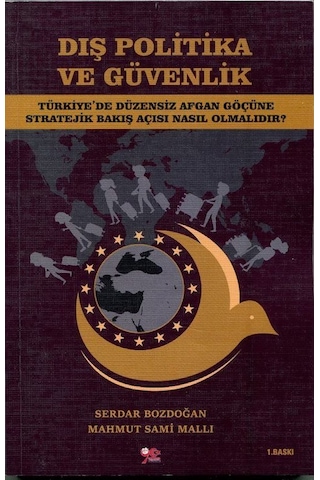 Dış Politika Ve Güvenlik / Mahmut Sami Mallı