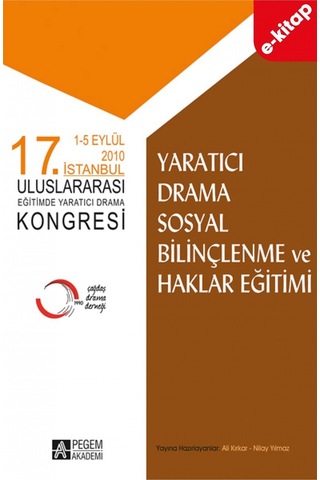 17. İstanbul Uluslararası Eğitimde Yaratıcı Drama Kongresi Yaratı