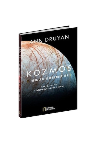 National Geographic Kozmos - Yıldızlara Uzanan Merdiven - Ann Druyan - Beta Kitap
