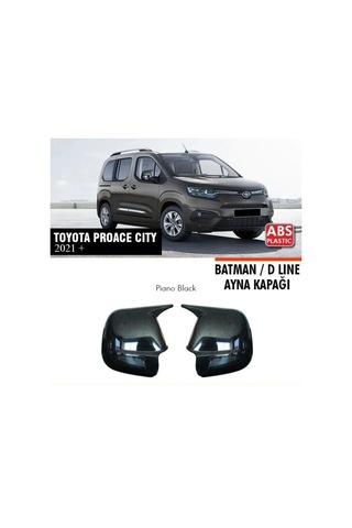 Toyota Proace City 2021 2022 2023 2024 2025 Uyumlu Yarasa Batman Ayna Kapağı Takımı Piano Black Parlak Siyah