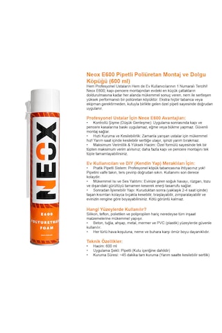 Neox E600 Poliüretan Montaj Köpüğü 600 Ml Pipetli İzolasyon Ve Boşluk Dolgu Köpüğü