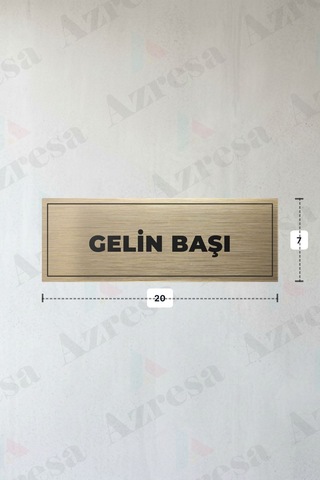 Gelın Başı Yazılı - Metal - Gold Renk - Kapı İsimliği - 20x7 Cm