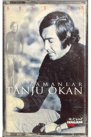 Plak Değildir Kaset Tir Kaset Best Of Bir Zamanlar Tanju Okan K
