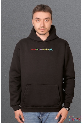 Bumeta Senin Bu İşte Nasibin Yok Sweatshirt Unisex Kapüşonlu Hoodie Siyah