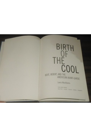 Birth Of The Cool Beat. Bebop. And The American Avant-Garde - Cil