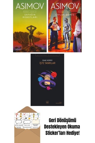 Şafağın Robotları Robot Serisi 3. Kitap + Çıplak Güneş Robot Serisi 2. Kitap + İşte Tanrılar