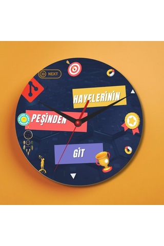 Hayelerinin Peşinden Git Tasarımlı Duvar Cam Saati Beyaz