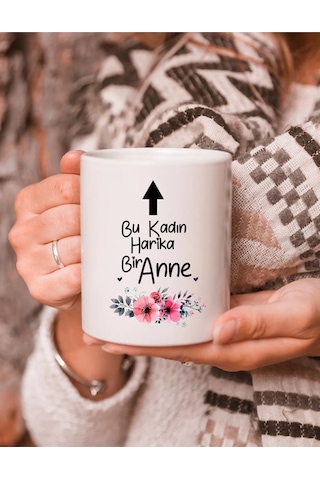 Da&te Baskı Bu Kadın Harika Bir Anne Hediye Beyaz Kupa Bardak
