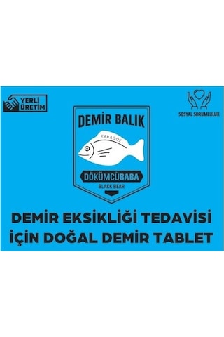 Dökümcübaba Blackbear Demir Balık Tablet