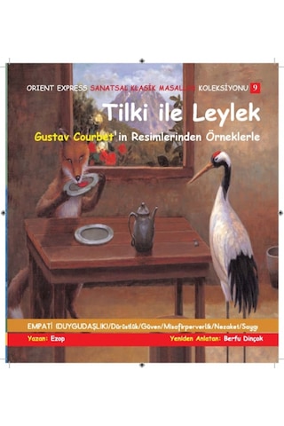 Sanatsal Klasik Masallar - Tilki Ile Leylek (Üç Kitap)