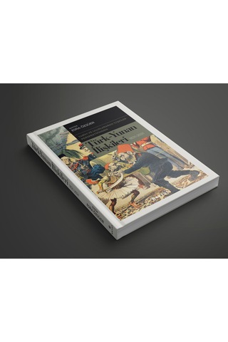 Türk-Yunan İlişkileri 1821-2021 - Tarih ve Uluslararası İlişkiler Perspektifinden- Boyut Yayın Grubu