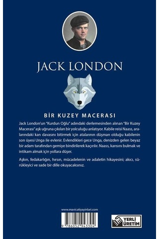 Bir Kuzey Macerası - Jack London - Maviçatı (dünya Klasikleri)