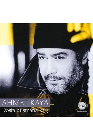 Şeyler Ahmet Kaya Dosta Düşmana Karşı Plak Diğer