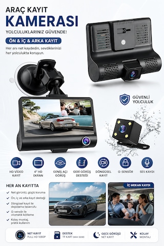 1080p Full Hd Araç Içi Kamera Ön Arka Ve Iç Kayıt 3 Kamera Gece Görüşlü G Sensör Geniş Açı