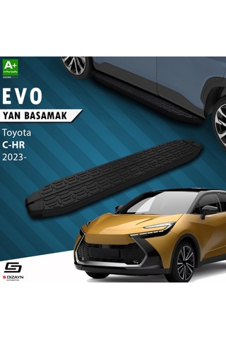 S-dizayn Toyota C-hr 2 Evo Siyah Yan Basamak 173 Cm 2023 Üzeri A+ Kalite