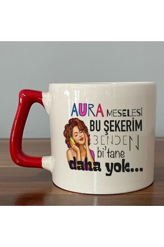 Aura Meselesi Bu Şekerim Baskılı Kırmızı Kulplu D Kupa Aura Meselesi Bu Şekerim Baskılı Kırmızı Kulplu D Kupa