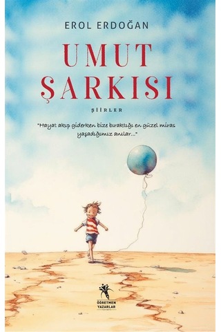 Umut Şarkısı / Erol Erdoğan
