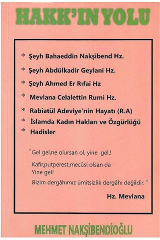Hakk'ın Yolu Şeyh Hacı Ahmed Sos Nakşibendi Tarikatının Halifesi 1892 - 1978 Hayatı Görüş Ve Düşünceleri Tarikatı