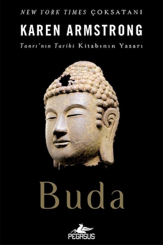 Buda - Karen Armstrong - Pegasus Yayınları 1. Baskı