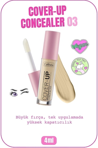 Callista Cover Up Concealer Yoğun Kapatıcı Göz Altı Kapatıcısı - 03 Sand