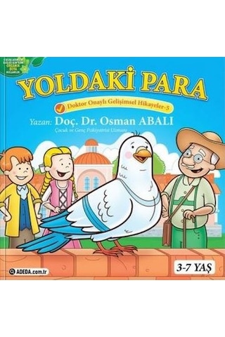 Yoldaki Para-Doktor Onaylı Gelişimsel Hikayeler 5 - Osman Abalı - Adeda