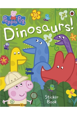 Peppa Pig: Dinosaurs! Sticker Book - Peppa Pig - Ladybirds Peppa Pig: Dinosaurs! Sticker Book - Peppa Pig - Ladybirds