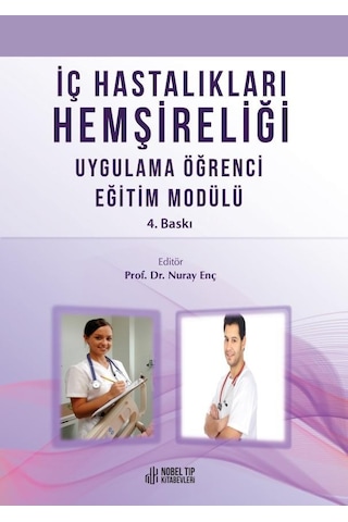İç Hastalıkları Hemşireliği Uygulama Öğrenci Eğitim Modülü
