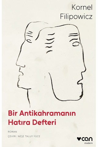 Bir Antikahramanın Hatıra Defteri 9789750764424