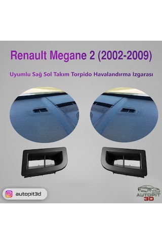 Renault Megane 2 2002-2009 Uyumlu Torpido Havalandırma Izgarası Sağ Sol Takım