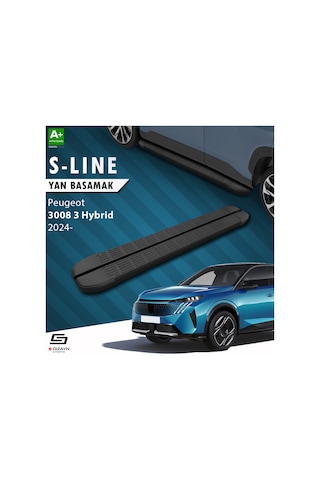 S-dizayn Peugeot 3008 3 Hybrid S-line Siyah Yan Basamak 183 Cm 2024 Üzeri A+ Kalite