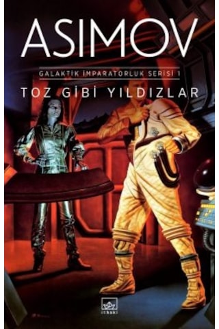 Norby Nin Öteki Sırrı + Çıplak Güneş Robot Serisi 2. Kitap + Toz Gibi Yıldızlar Galaktik İmparatorluk Serisi 1