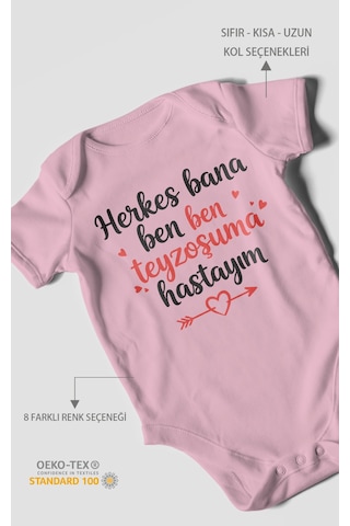 Herkes Bana Ben Teyzeme Hastayım Baskılı Bebek Zıbını Çıtçıtlı Body 8 Renk %100 Pamuk Kısa Kol Koyu Pembe