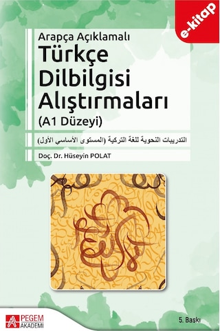 Arapça Açıklamalı Türkçe Dilbilgisi Alıştırmaları A1 Düzeyi E-k