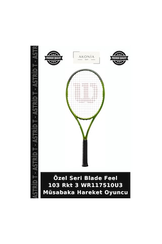 Özel Seri Blade Feel 103 Rkt 3 Wr117510u3 Müsabaka Hareket Oyuncu