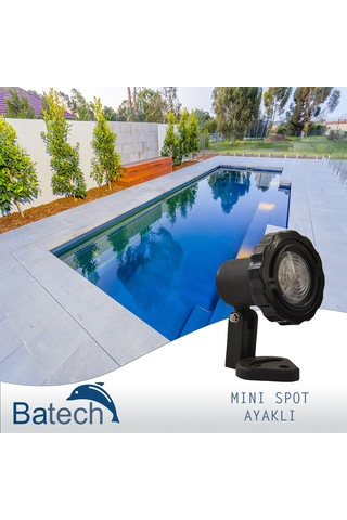 Batech Mini Spot Ayaklı Havuz Lambası
