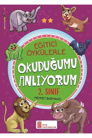 Ata 2.sınıf Okula Yardımcı Eğitici Öykülerle Okuduğumu Anlıyorum- Neşeli Matematik Öyküleri